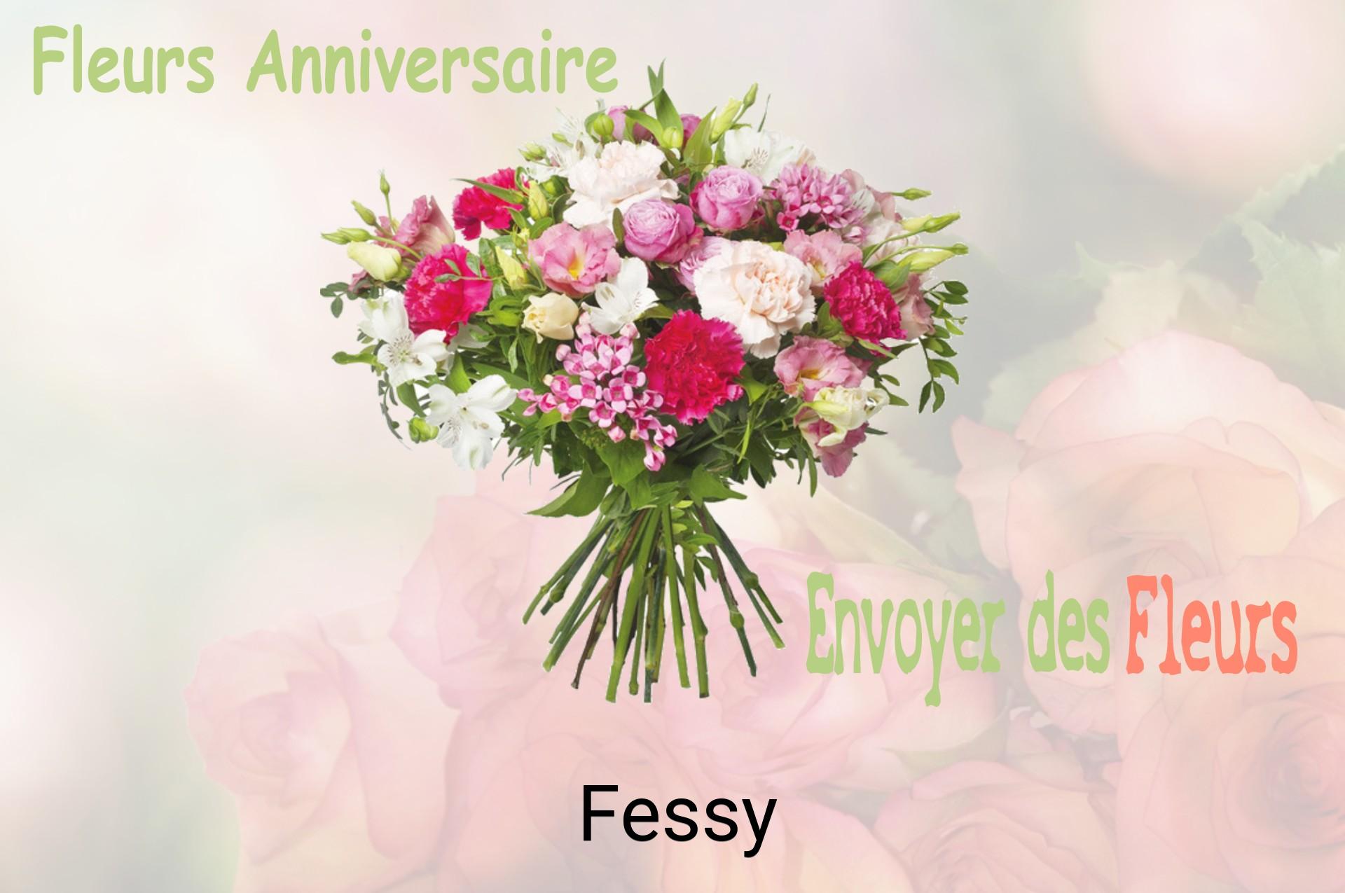 Bouquet de fleurs d’anniversaire livré à Fessy